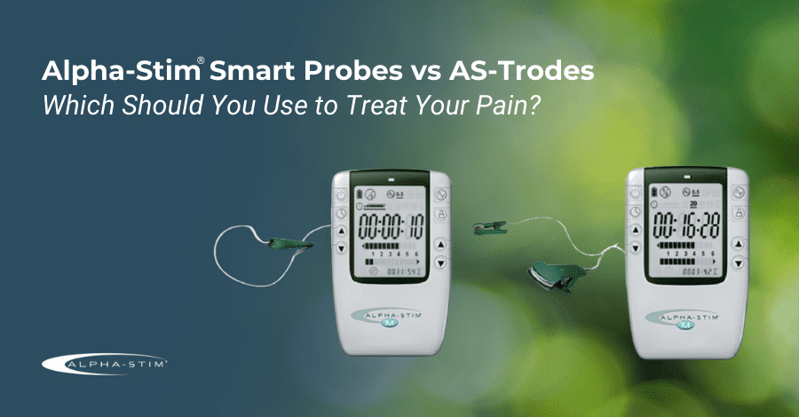 Alpha-Stim Smart Probes vs. AS-Trodes: Which Should You Use to Treat ...