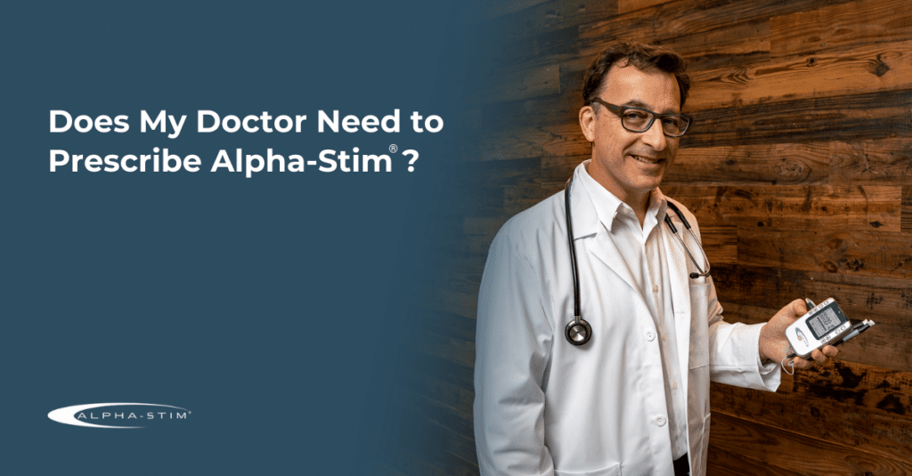 prescribe Alpha-Stim
